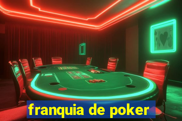 franquia de poker