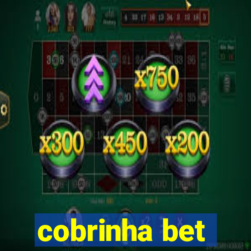 cobrinha bet