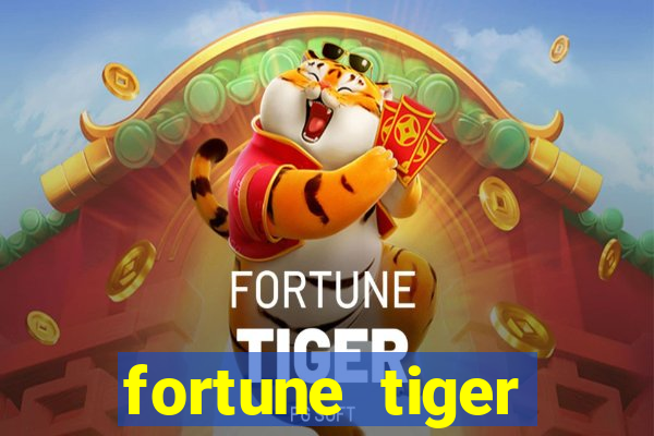 fortune tiger cart?o de crédito