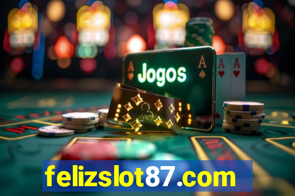 felizslot87.com