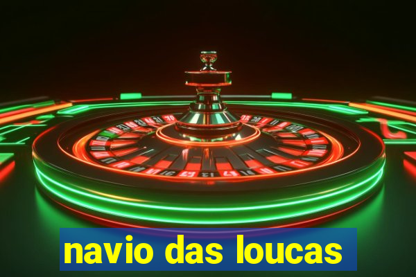 navio das loucas