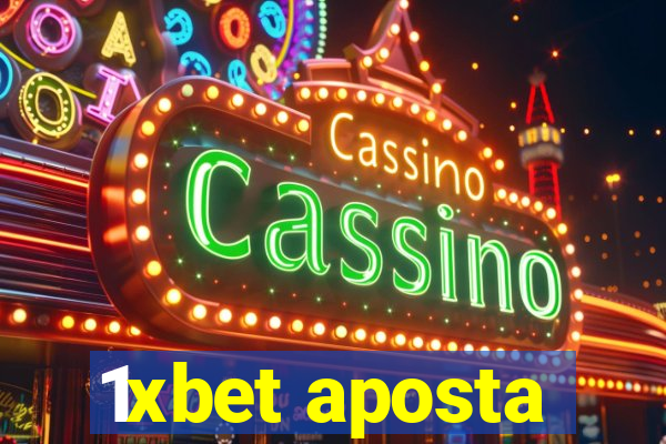 1xbet aposta