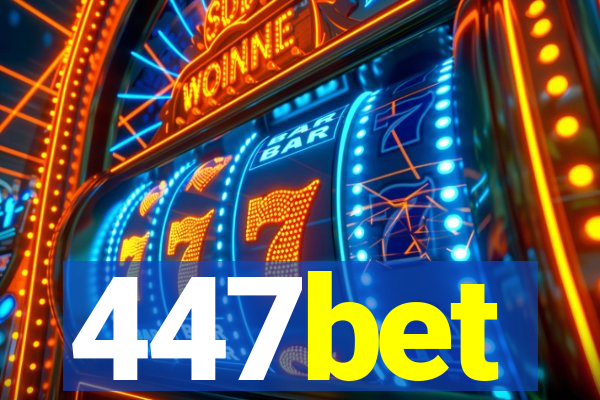 447bet