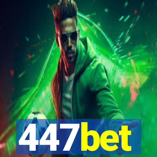 447bet