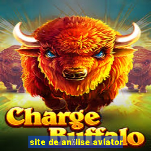 site de an谩lise aviator