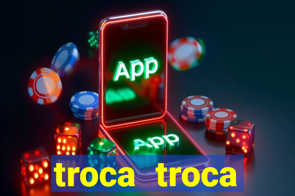 troca troca cruzeiro sp