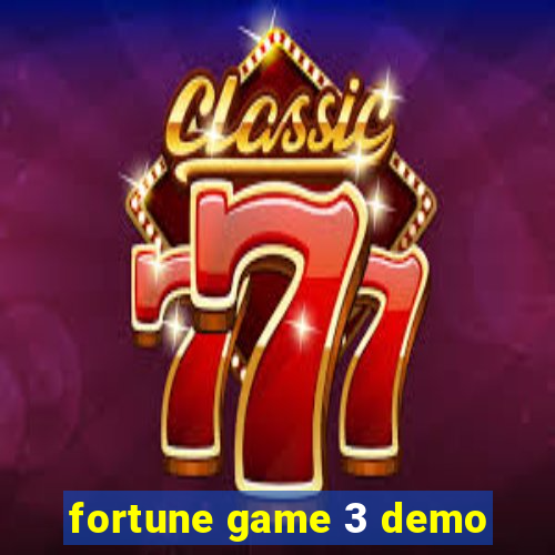 fortune game 3 demo