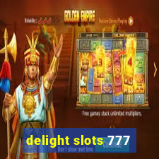 delight slots 777