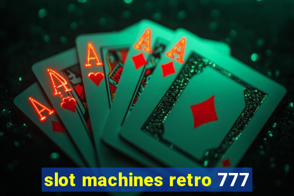 slot machines retro 777