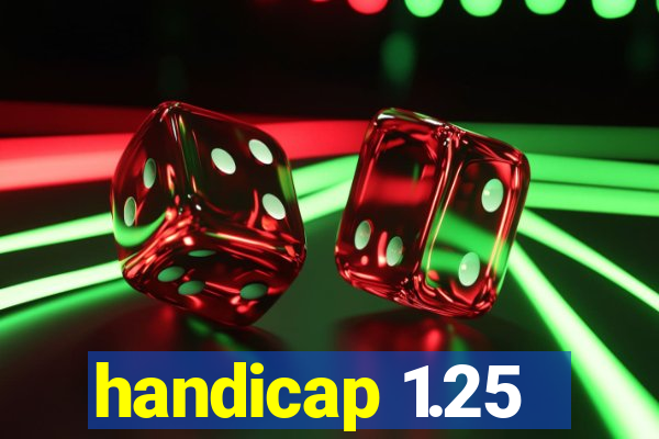 handicap 1.25