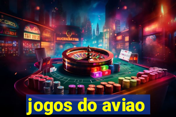 jogos do aviao