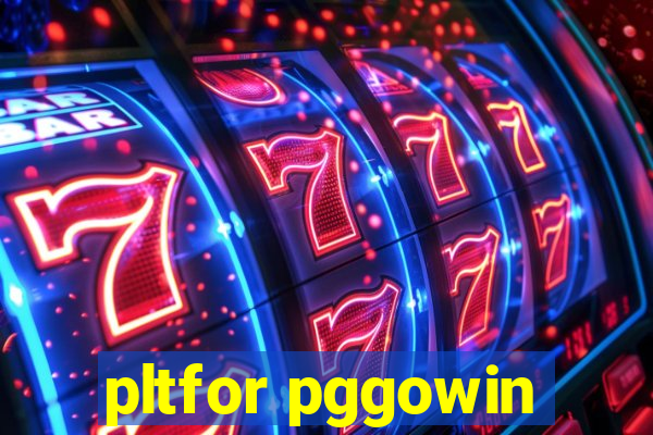 pltfor pggowin