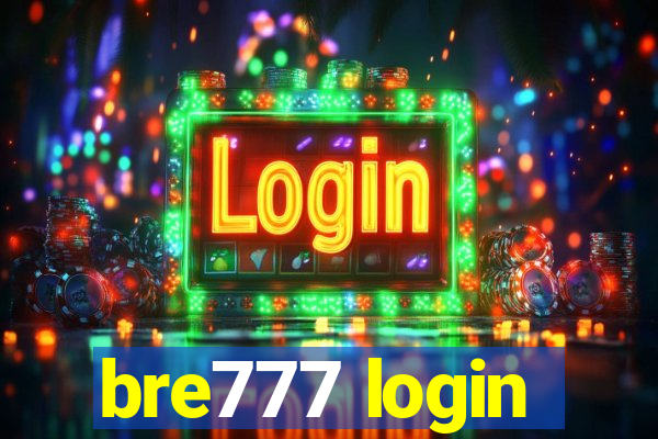 bre777 login