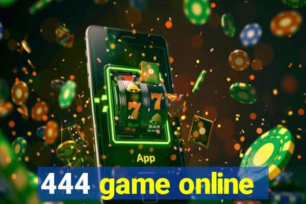 444 game online