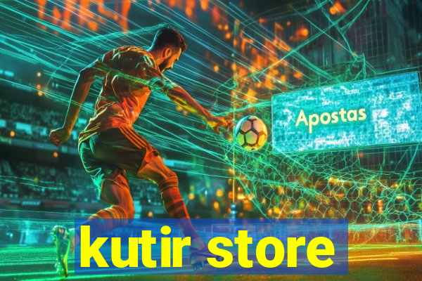 kutir store