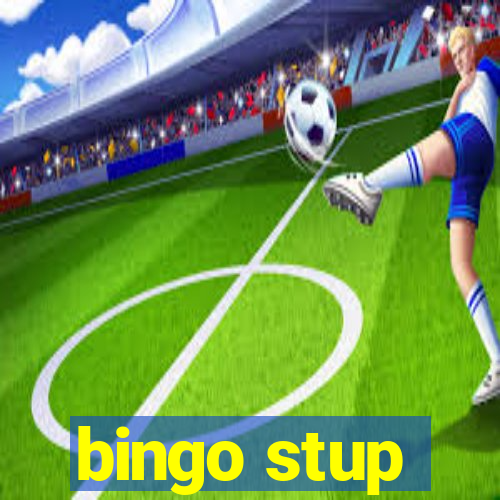 bingo stup