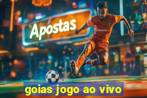 goias jogo ao vivo