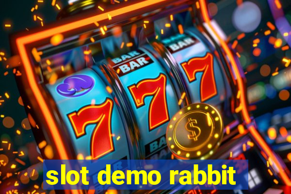 slot demo rabbit