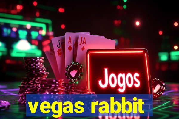 vegas rabbit