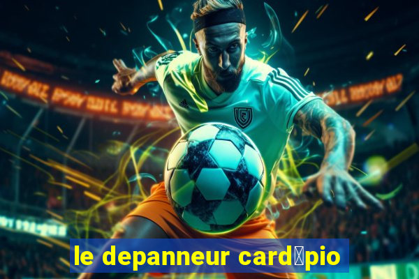 le depanneur card谩pio