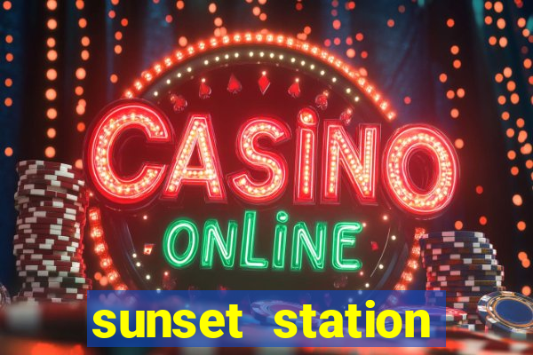 sunset station hotel casino