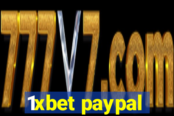 1xbet paypal