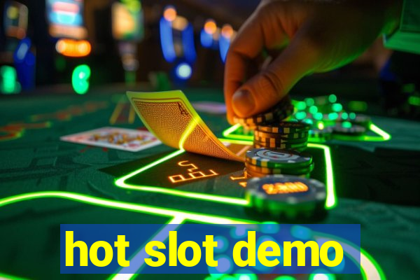 hot slot demo