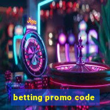 betting promo code