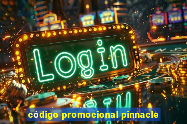 código promocional pinnacle