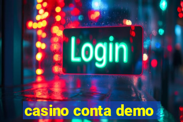 casino conta demo