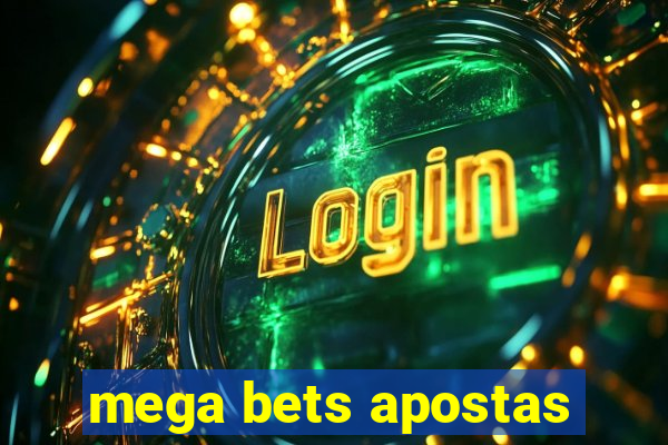 mega bets apostas