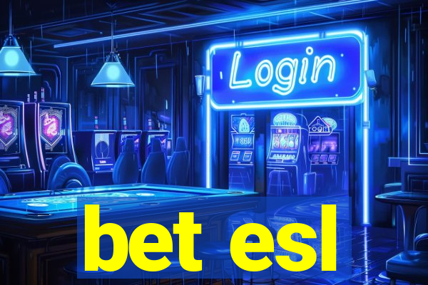 bet esl