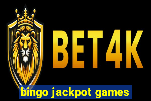 bingo jackpot games