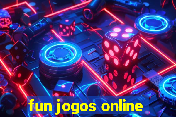 fun jogos online