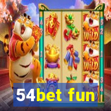 54bet fun