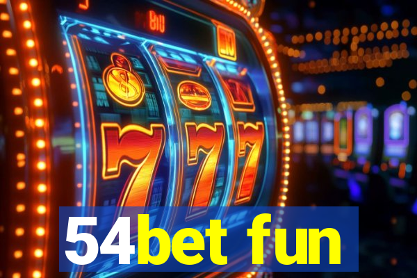 54bet fun