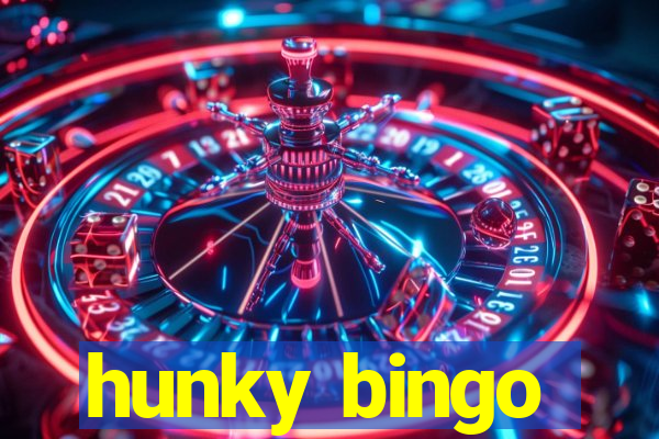 hunky bingo