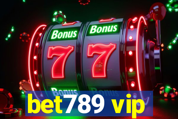 bet789 vip