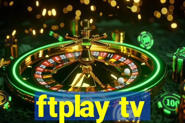 ftplay tv