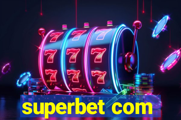 superbet com