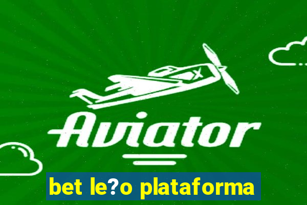 bet le?o plataforma