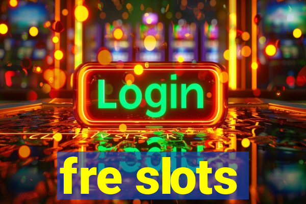 fre slots