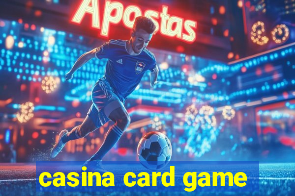 casina card game