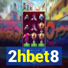 2hbet8