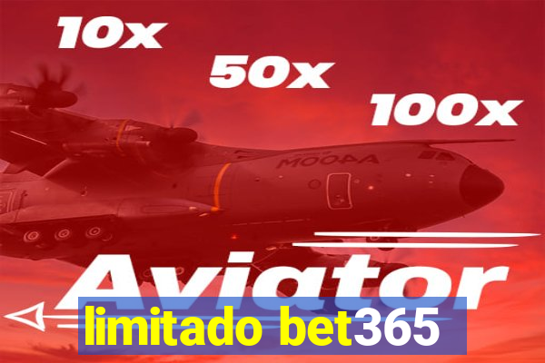 limitado bet365