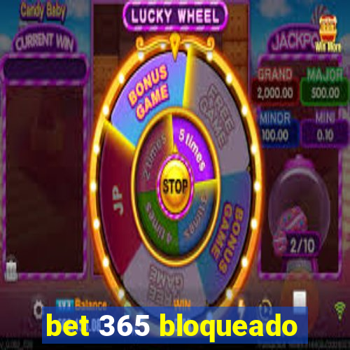 bet 365 bloqueado