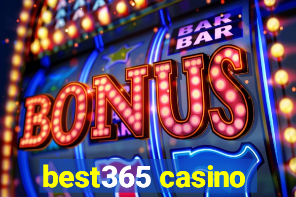 best365 casino