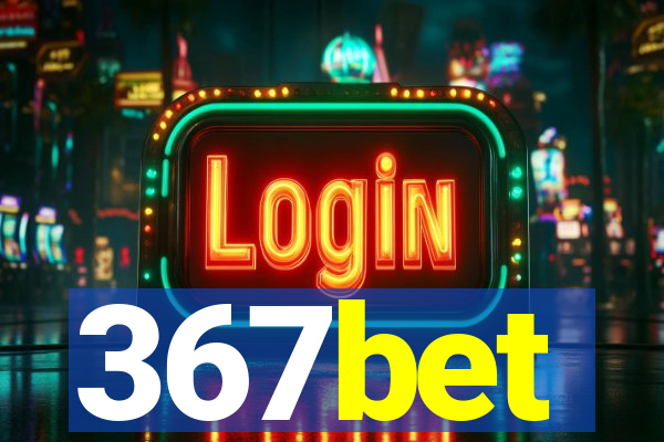 367bet