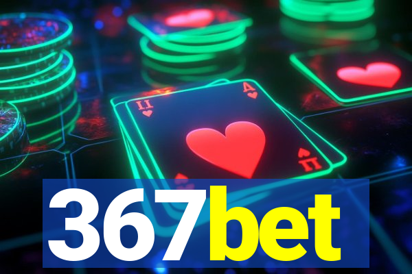 367bet