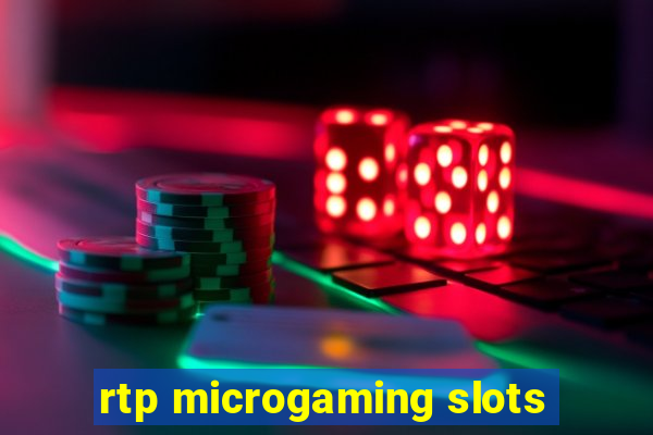 rtp microgaming slots